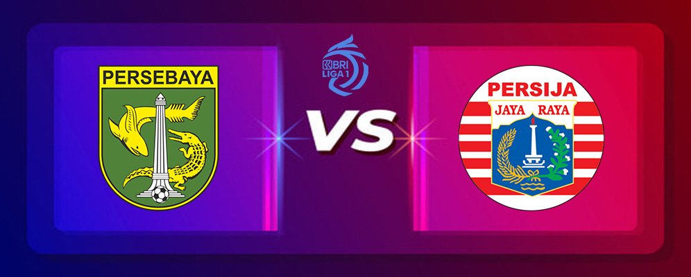 Prediksi Persebaya Surabaya vs Persija Jakarta 22 November 2024