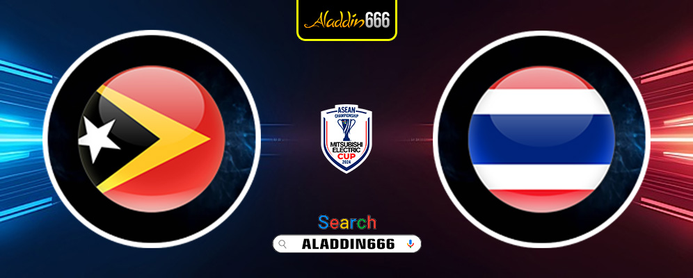 Prediksi Timor Leste vs Thailand 08 Desember 2024