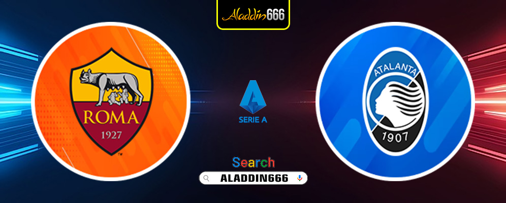 Prediksi AS Roma vs Atalanta 03 Desember 2024