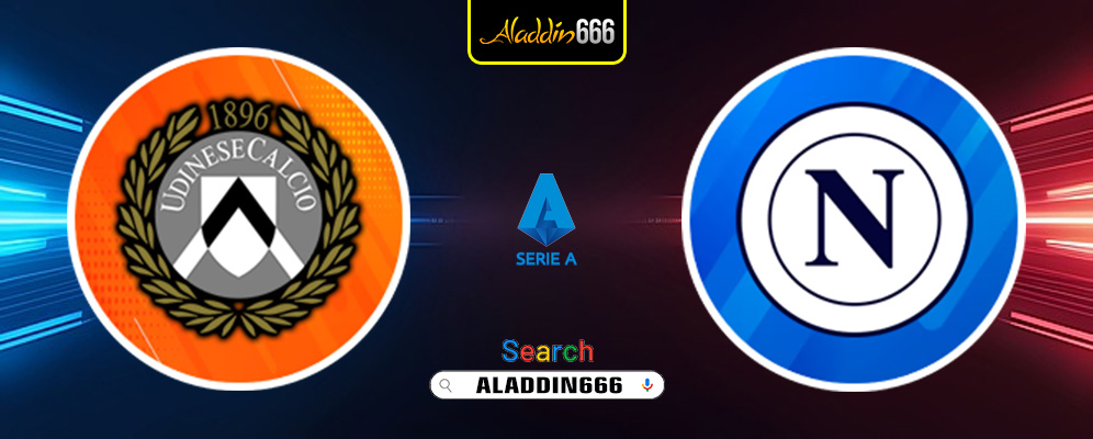 Prediksi Udinese vs Napoli 15 Desember 2024
