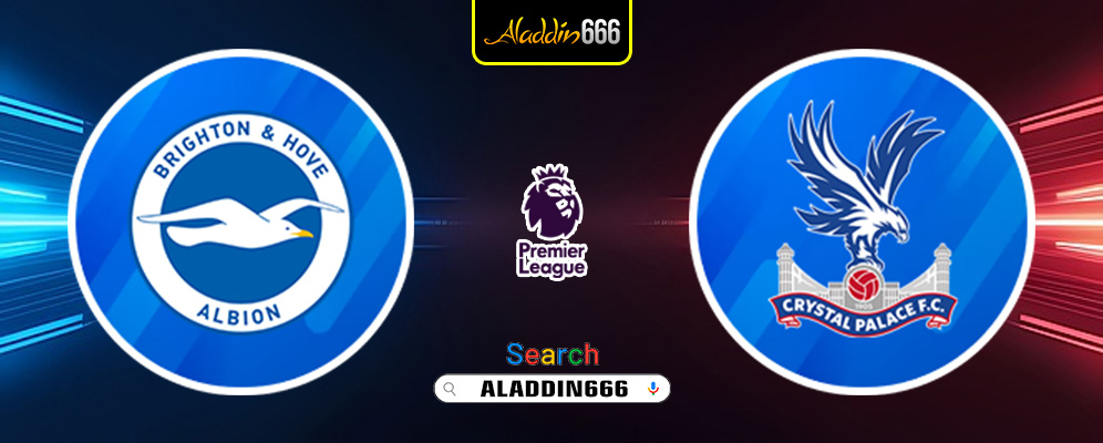 Prediksi Brighton vs Crystal Palace 15 Desember 2024