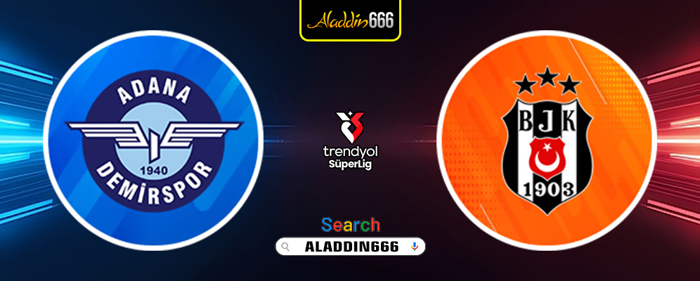 Prediksi Adana Demirspor vs Besiktas 16 Desember 2024