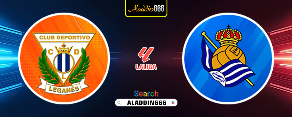 Prediksi Leganes vs Real Sociedad 08 Desember 2024