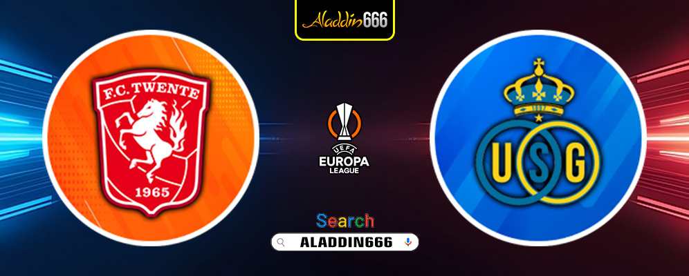 Prediksi Twente vs Union Saint-Gilloise 29 November 2024