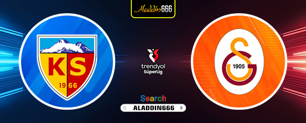 Prediksi Kayserispor vs Galatasaray 22 Desember 2024