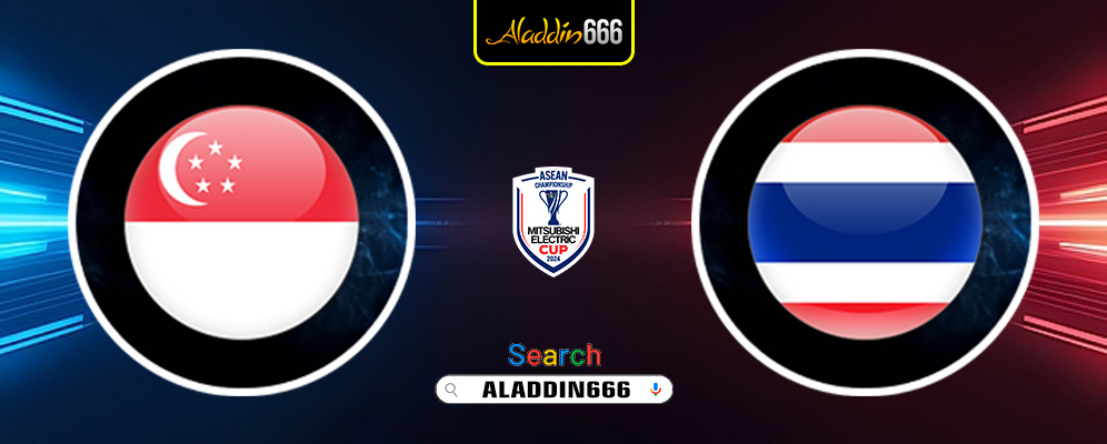 Prediksi Singapura vs Thailand 17 Desember 2024