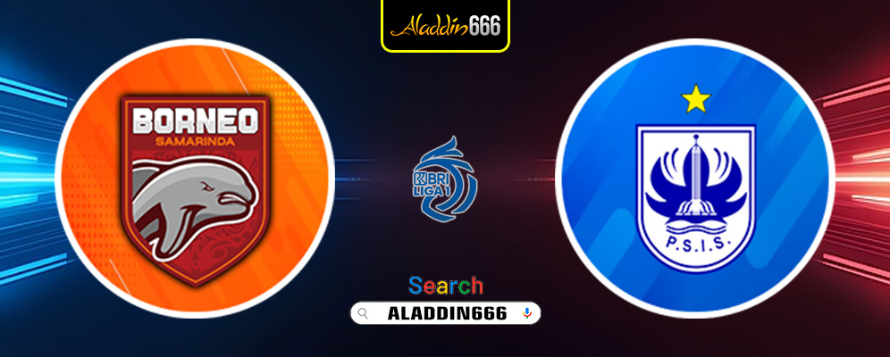 Prediksi Borneo FC vs PSIS Semarang 06 Desember 2024