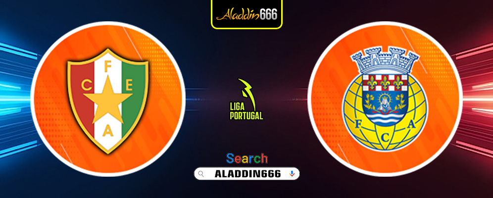 Prediksi Estrela Da Amadora vs Arouca 10 Desember 2024