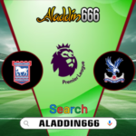 Prediksi Ipswich Town vs Crystal Palace 04 Desember 2024