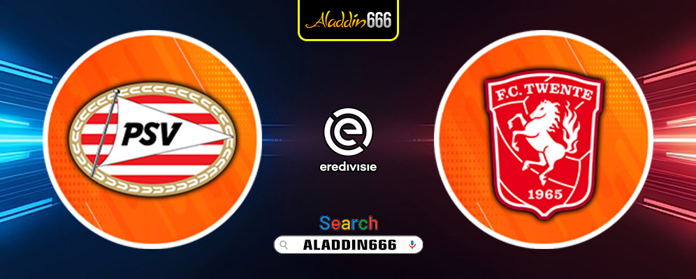 Prediksi Psv Eindhoven vs Fc Twente 07 Desember 2024