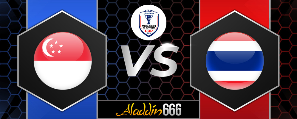 Prediksi Singapura vs Thailand 17 Desember 2024