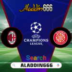 Prediksi AC Milan Vs Girona 23 Januari 2025