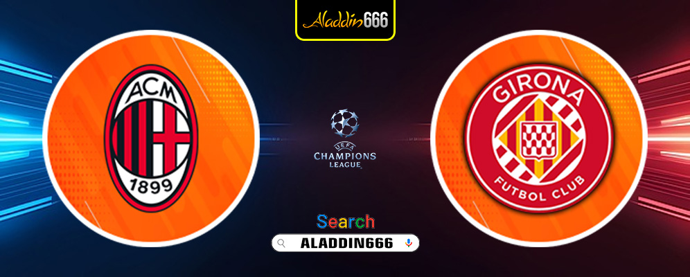 Prediksi AC Milan Vs Girona 23 Januari 2025