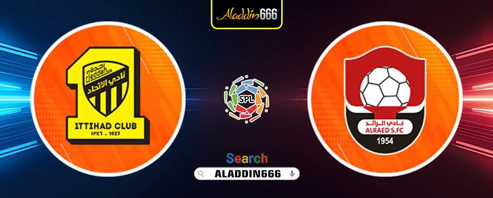 Prediksi Al Ittihad vs Al Raed 17 Januari 2025