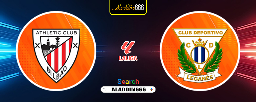 Prediksi Athletic Bilbao vs Leganes 27 Januari 2025