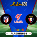 Prediksi Atletico Madrid vs Osasuna 12 Januari 2025