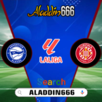 Prediksi Deportivo Alaves vs Girona 11 Januari 2025