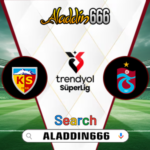 Prediksi Kayserispor vs Trabzonspor 01 Februari 2025