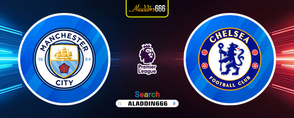 Prediksi Manchester City vs Chelsea 26 Januari 2025