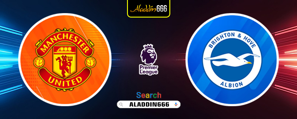 Prediksi Manchester United vs Brighton 19 Januari 2025