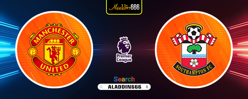 Prediksi Manchester United vs Southampton 17 Januari 2025