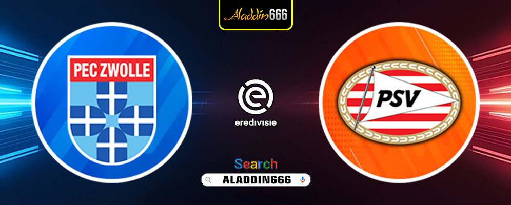 Prediksi PEC Zwolle vs PSV Eindhoven 18 Januari 2025