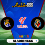 Prediksi Real Sociedad vs Villarreal 14 Januari 2025