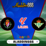Prediksi Real Valladolid vs Real Betis 11 Januari 2025