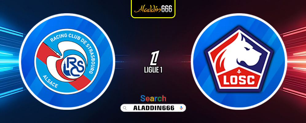 Prediksi Strasbourg vs Lille 26 Januari 2025