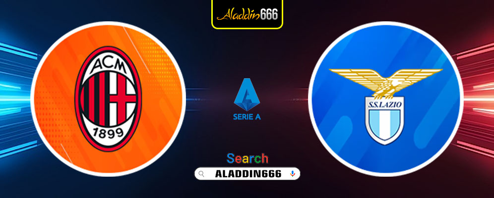 Prediksi Ac Milan Vs Lazio 03 Maret 2025
