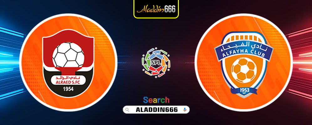 Prediksi Al Raed vs Al Fayha 15 Februari 2025