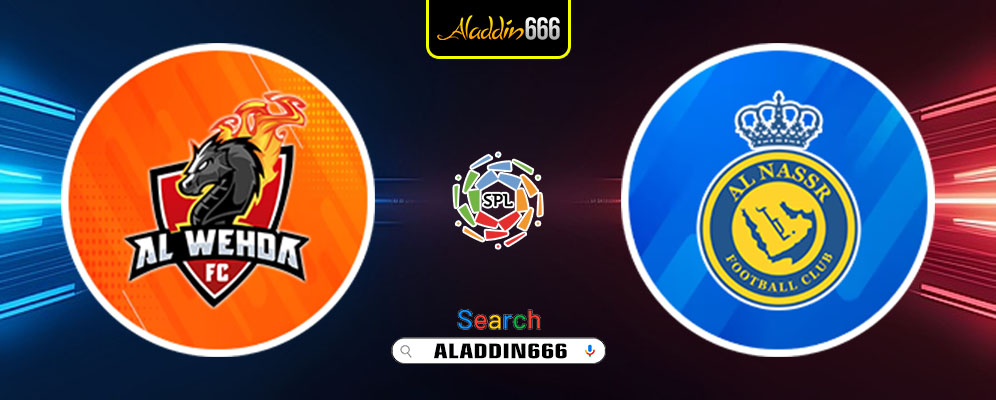 Prediksi Al Wehda Vs Al Nassr 25 Februari 2025