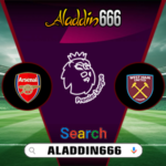Prediksi Arsenal Vs West Ham United 22 Februari 2025