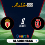 Prediksi As Monaco Vs Reims 01 Maret 2025