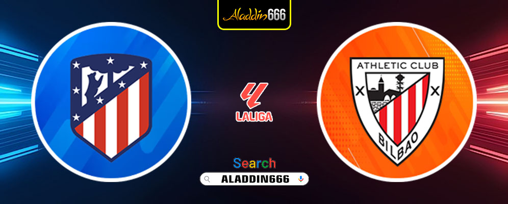 Prediksi Atletico Madrid Vs Athletic Bilbao 02 Maret 2025
