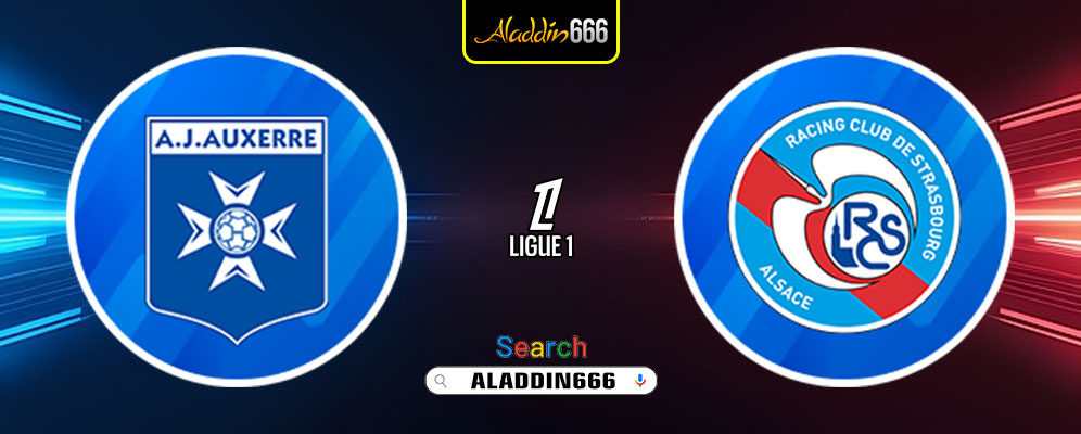 Prediksi Auxerre Vs Strasbourg 02 Maret 2025