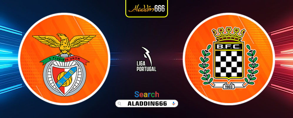 Prediksi Benfica Vs Boavista 23 Februari 2025