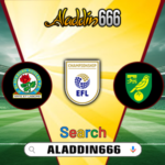 Prediksi Blackburn Rovers Vs Norwich City 01 Maret 2025