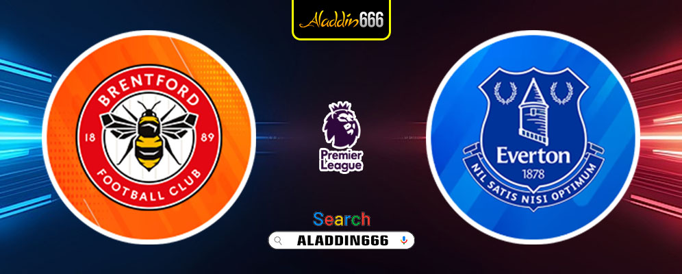 Prediksi Brentford Vs Everton 27 Februari 2025