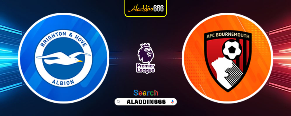 Prediksi Brighton Vs Bournemouth 26 Februari 2025