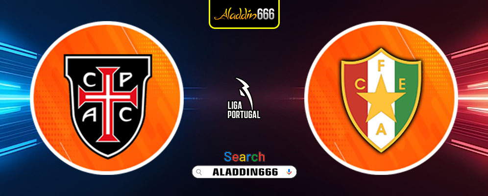 Prediksi Casa Pia Ac vs Estrela Amadora 10 Februari 2025