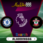 Prediksi Chelsea Vs Southampton 26 Februari 2025