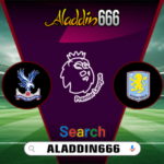 Prediksi Crystal Palace Vs Aston Villa 26 Februari 2025