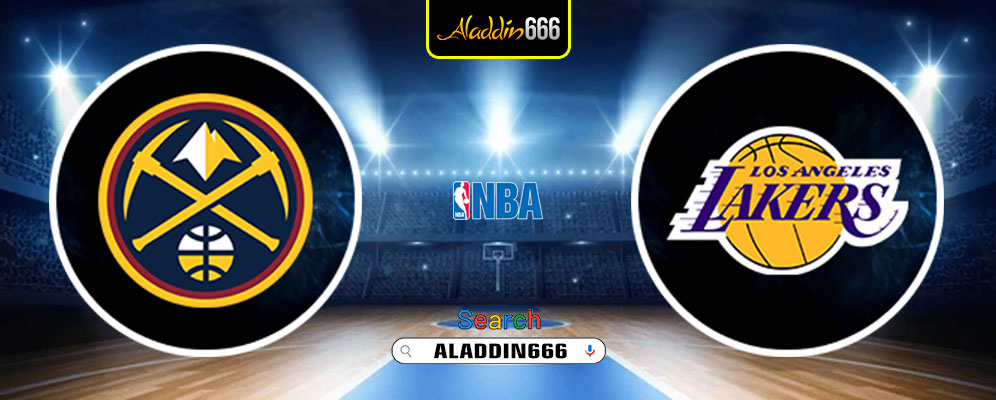 Prediksi Denver Nuggets Vs Los Angeles Lakers 23 Februari 2025