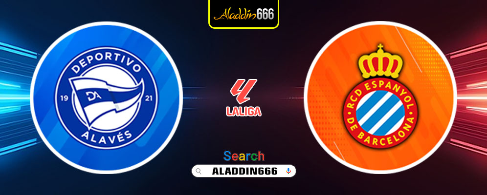 Prediksi Deportivo Alaves Vs Espanyol 22 Februari 2025