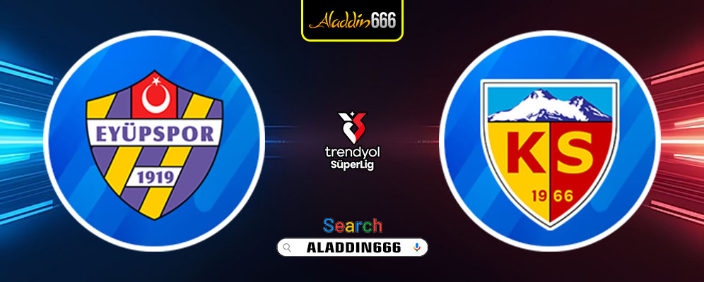 Prediksi Eyupspor vs Kayserispor 16 Februari 2025