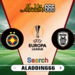 Prediksi FCSB vs PAOK 21 Februari 2025