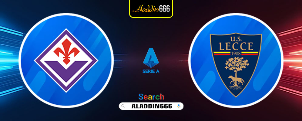 Prediksi Fiorentina Vs Lecce 01 Maret 2025