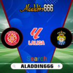 Prediksi Girona vs Las Palmas 04 Februari 2025