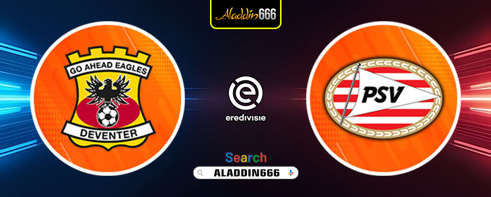 Prediksi Go Ahead Eagles Vs Psv Eindhoven 02 Maret 2025
